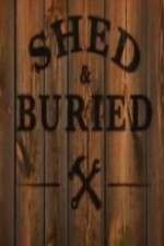 Watch Shed and Buried 0123movies