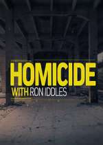 Watch Homicide with Ron Iddles 0123movies