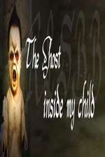 Watch The Ghost Inside My Child 0123movies