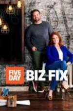 Watch Five Day Biz Fix 0123movies
