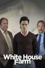 Watch White House Farm 0123movies