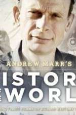 Watch Andrew Marrs History of the World 0123movies