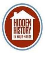 Watch Hidden History in your House 0123movies