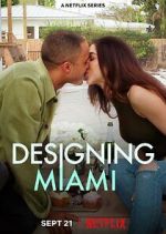 Watch Designing Miami 0123movies