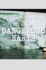 Watch Dangerous Earth 0123movies