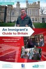 Watch An Immigrant's Guide to Britain 0123movies