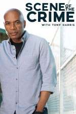 Watch Scene of the Crime with Tony Harris 0123movies