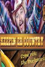 Watch Keepin 'er Country 0123movies
