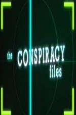 Watch The Conspiracy Files 0123movies