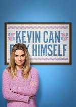 Watch Kevin Can F**k Himself 0123movies
