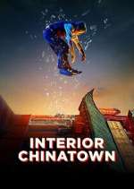 Watch Interior Chinatown 0123movies