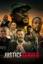 Watch Justice Served 0123movies