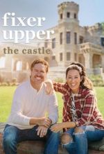 Watch Fixer Upper: The Castle 0123movies