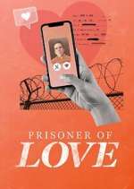 Watch Prisoner of Love 0123movies