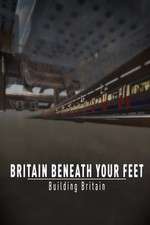 Watch Britain Beneath Your Feet 0123movies