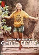Watch American Murder: Gabby Petito 0123movies