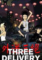 Watch Three Delivery 0123movies