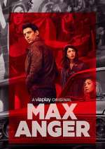Watch Max Anger - With One Eye Open 0123movies