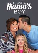 Watch I Love a Mama's Boy 0123movies