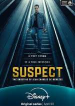 Watch Suspect: The Shooting of Jean Charles de Menezes 0123movies