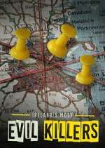 Watch Ireland's Most Evil Killers 0123movies
