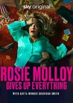 Watch Rosie Molloy Gives Up Everything 0123movies