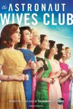 Watch The Astronaut Wives Club 0123movies