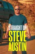 Watch Straight Up Steve Austin 0123movies