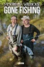 Watch Mortimer & Whitehouse: Gone Fishing 0123movies