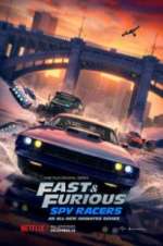 Watch Fast & Furious: Spy Racers 0123movies