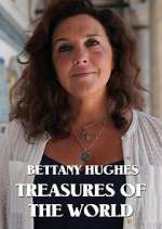 Watch Bettany Hughes Treasures of the World 0123movies