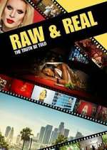 Watch Raw & Real: The Truth Be Told 0123movies