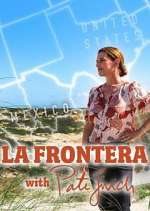 Watch La Frontera with Pati Jinich 0123movies