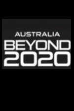 Watch Australia Beyond 2020 0123movies