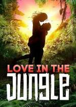 Watch Love in the Jungle 0123movies