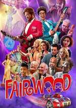 Watch Fairwood 0123movies