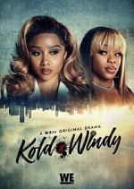 Watch Kold x Windy 0123movies