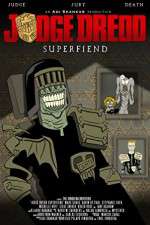 Watch Judge Dredd: Superfiend 0123movies
