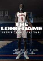 Watch The Long Game: Bigger Than Basketball 0123movies