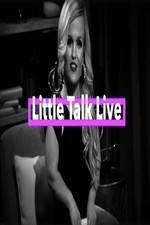 Watch Little Talk Live: Aftershow 0123movies