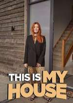Watch This is MY House 0123movies