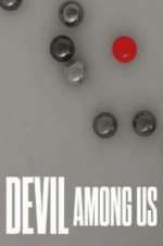 Watch Devil Among Us 0123movies