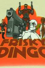 Watch Frisky Dingo 0123movies