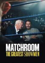 Watch Matchroom: The Greatest Showmen 0123movies