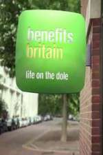 Watch Benefits Britain -  Life On The Dole 0123movies