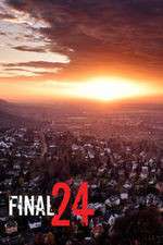 Watch Final 24 0123movies