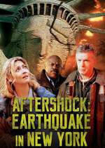Watch Aftershock: Earthquake in New York 0123movies