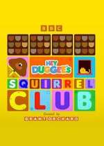 Watch Hey Duggee\'s Squirrel Club 0123movies