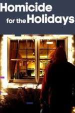 Watch Homicide for the Holidays 0123movies