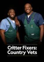 Watch Critter Fixers: Country Vets 0123movies
